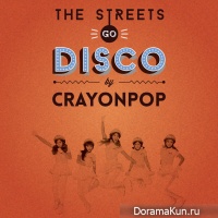Crayon Pop – The Streets Go Disco