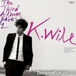 K.Will – 3 Home The 3rd Album Part 1